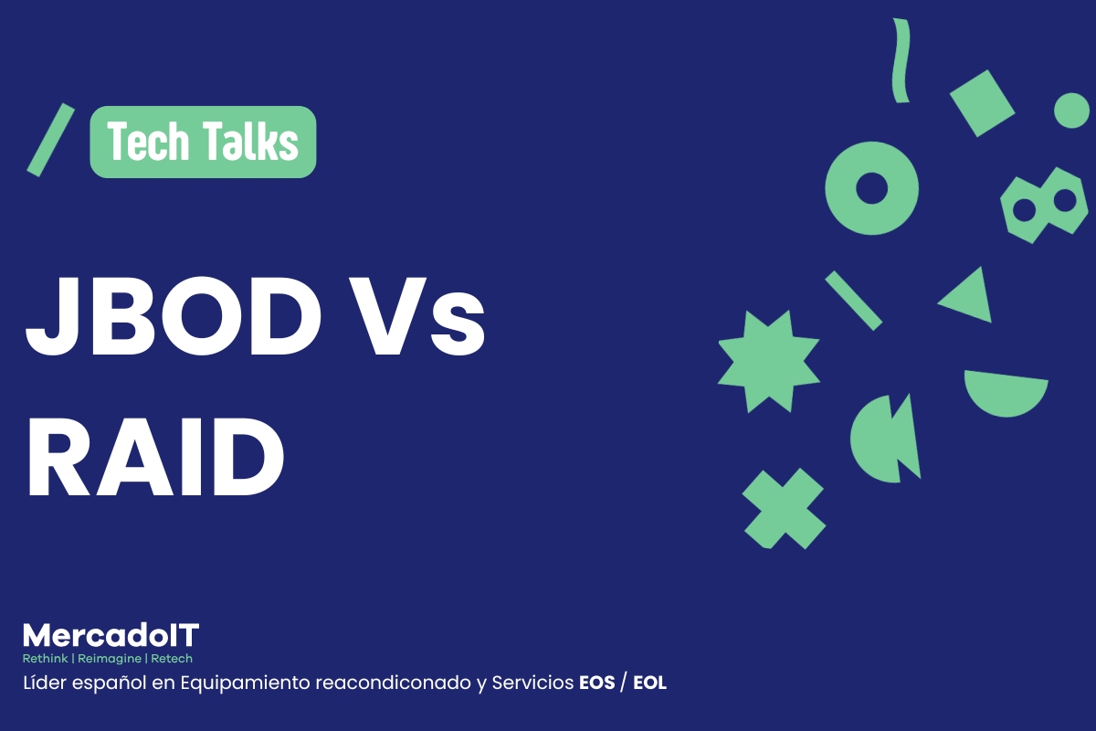JBOD vs. RAID: ¿Cuáles son las diferencias?